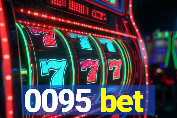 0095 bet
